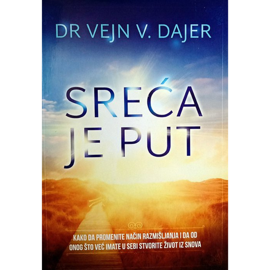 Sreća je put